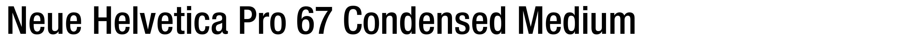 Neue Helvetica Pro 67 Condensed Medium